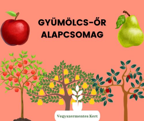 Gyümölcs-Őr alapcsomag